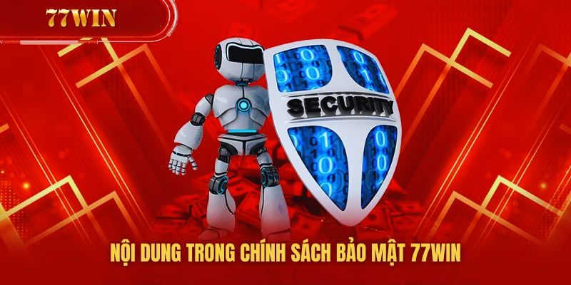 77win chặn tất cả truy cập trái phép từ hacker vào hệ thống